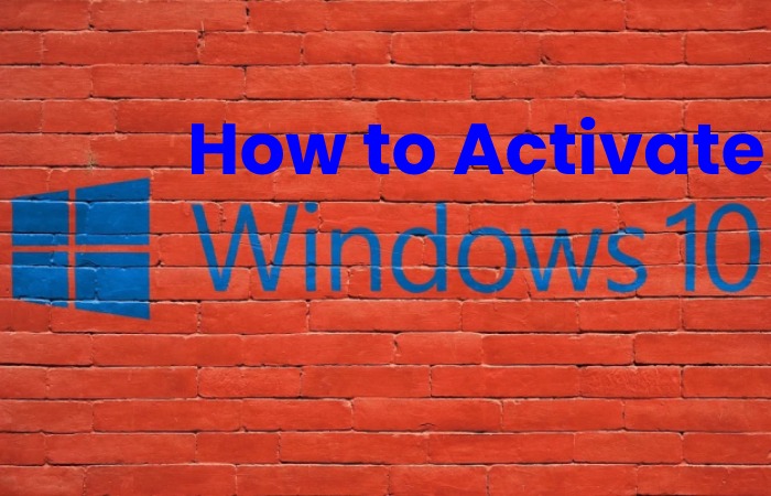 How to Activate Windows 10