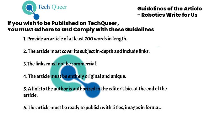 Guidelines- TechQueer - Robotics Write for us