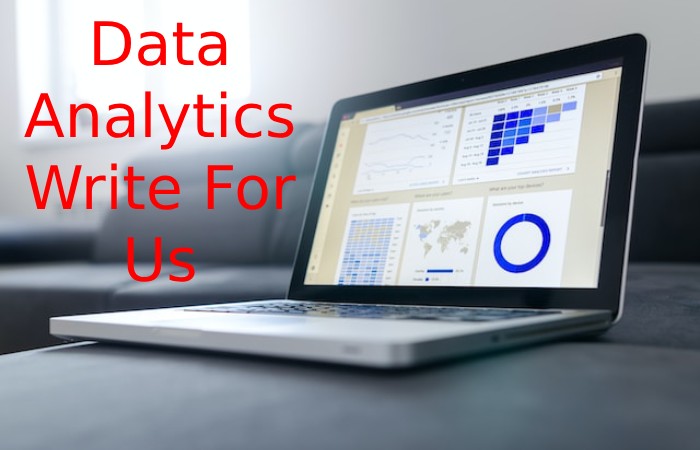 Data Analytics Write For Us