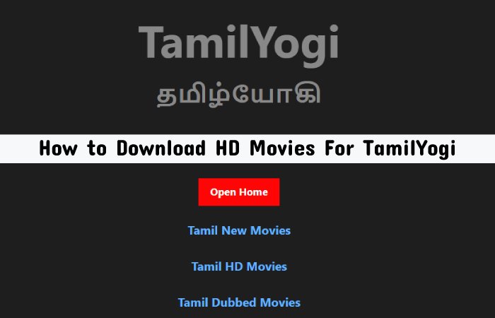 How to Download HD Movies For TamilYogi