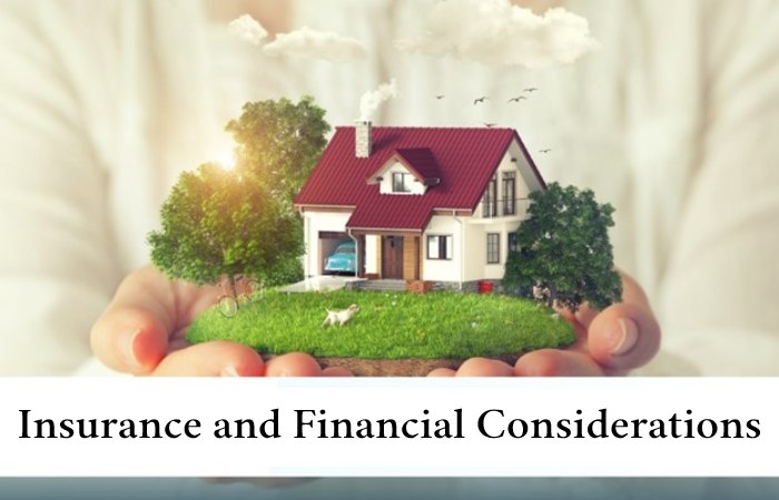 Insurance and Financial Considerations