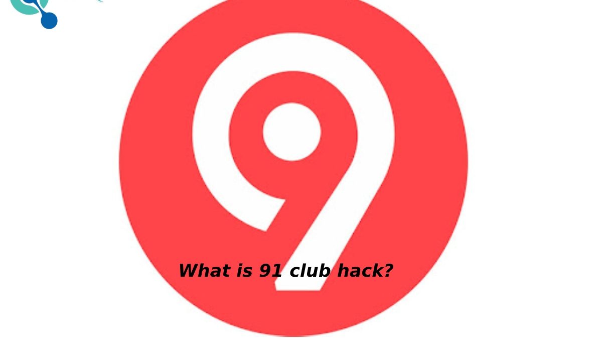 What is 91 club hack period num2ber | How to Download, hack