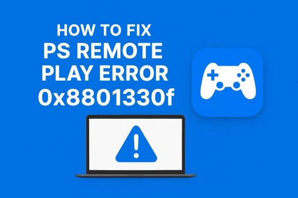 ps remote play error 0x8801330f fix